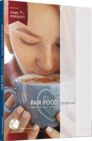 Fair Food Essen und Trinken aus Fairem Handel